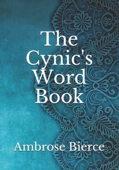 Paperback The Cynic's Word Book