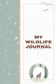 My Wildlife Journal O: Monogrammed Nature Journal to Write In - Wild Life Log for Scouts