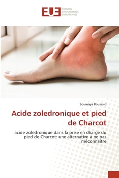 Paperback Acide zoledronique et pied de Charcot [French] Book