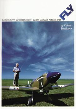 Paperback Aircraft Workshop: Learn to Make Models That Fly (Special Interest Model Books) Book