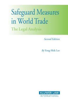 Paperback Safeguard Measures in World Trade: The Legal Analysis Book