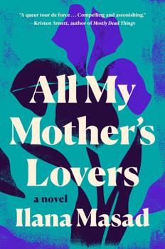 Hardcover All My Mother's Lovers Book