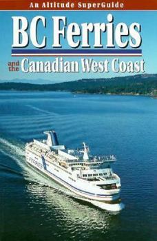 Paperback British Columbia Ferries: And the Canadian West Coast Book