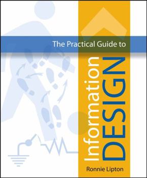 Hardcover The Practical Guide to Information Design Book