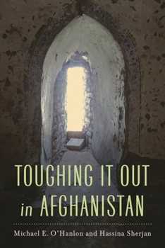 Paperback Toughing It Out in Afghanistan Book