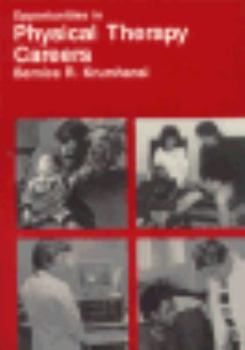 Paperback Opportunities in Physical Therapy Careers (Vgm Opportunities) Book