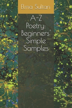 Paperback A-Z Poetry: Beginners' Simple Samples Book