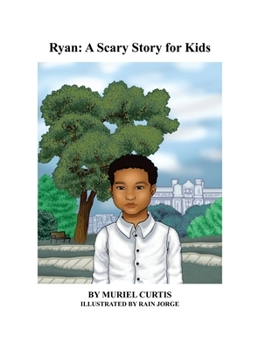 Hardcover Ryan: A Scary Story for Kids Book