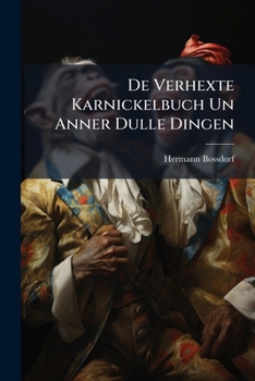 Paperback De Verhexte Karnickelbuch Un Anner Dulle Dingen: Zwolf Nedderdütsche Humoresken Book