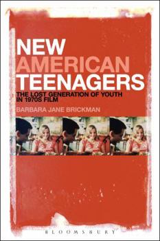 Paperback New American Teenagers: The Lost Generation of Youth in 1970s Film Book