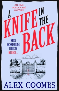 A Knife in the Back: An Old Forge Cafe Mystery