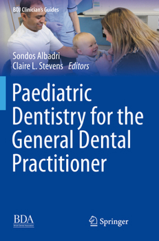 Paperback Paediatric Dentistry for the General Dental Practitioner Book
