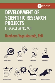 Paperback Development of Scientific Research Projects: Lifecycle Approach Book