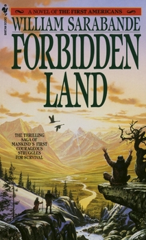 Mass Market Paperback Forbidden Land: A Novel of the First Americans Book