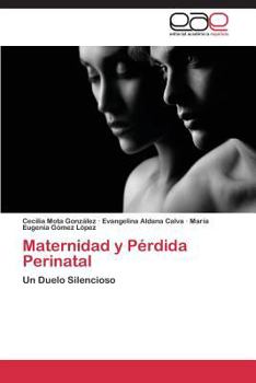 Maternidad y Pérdida Perinatal: Un Duelo Silencioso
