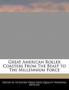 Paperback Great American Roller Coasters from the Beast to the Millennium Force Book