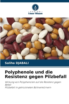 Paperback Polyphenole und die Resistenz gegen Pilzbefall [German] Book