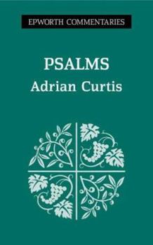 Psalms: Epworth Commentary S (Commentary) - Book  of the Epworth Commentary