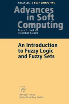 Paperback An Introduction to Fuzzy Logic and Fuzzy Sets Book