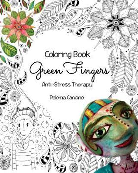 Paperback Green Fingers: Anti stress therapy for adults Book