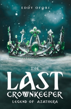 Paperback The Last Crownkeeper Book