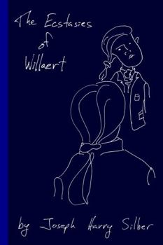 Paperback The Ecstasies of Willaert Book