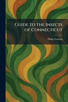 Paperback Guide to the Insects of Connecticut Book