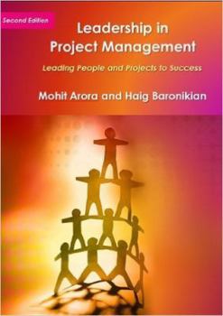 Paperback Leadership in Project Management: Leading People and Projects to Success Book