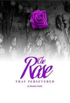 Paperback The Rose That Persevered Book