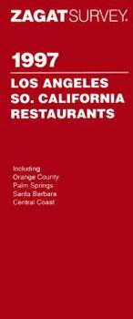 Paperback Zagat Survey 1997 Los Angeles So. California Restaurants (Serial) Book