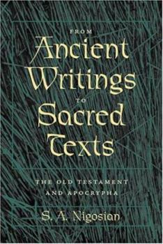 Paperback From Ancient Writings to Sacred Texts: The Old Testament and Apocrypha Book