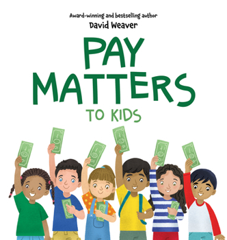 Hardcover Pay Matters to Kids Book