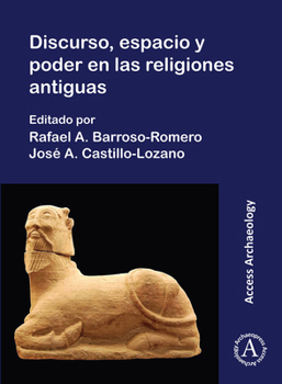 Paperback Discurso, Espacio Y Poder En Las Religions Antiguas [Spanish] Book