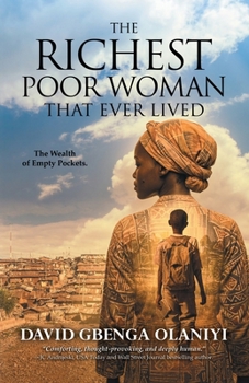 Paperback The Richest Poor Woman That Ever Lived Book