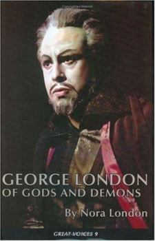 Hardcover George London: Of Gods and Demons [With CD] Book