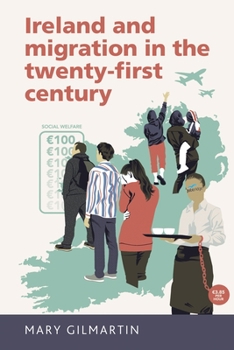 Paperback Ireland and Migration in the Twenty-First Century Book