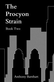 Paperback The Procyon Strain: Book Two Book