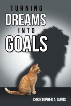Paperback Turning Dreams into Goals Book