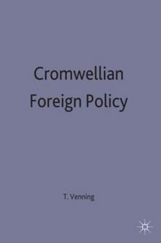Hardcover Cromwellian Foreign Policy Book