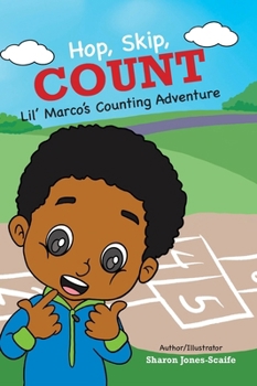 Hardcover Hop, Skip, Count Lil' Marco's Counting Adventure Book