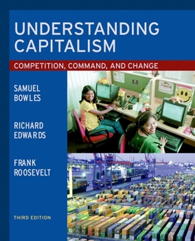 Paperback Understanding Capitalism: Competition, Command, and Change Book