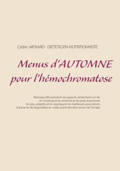 Paperback Menus d'automne pour l'hémochromatose [French] Book
