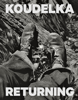 Hardcover Josef Koudelka: Returning Book