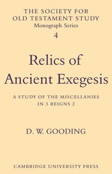 Paperback Relics of Ancient Exegesis: A Study of the Miscellanies in 3 Reigns 2 Book