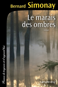 Paperback Le Marais des ombres [French] Book