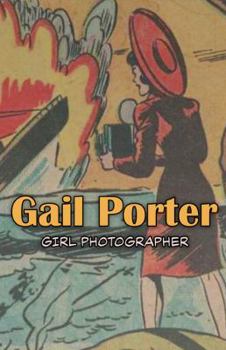 Paperback Gail Porter - Girl Photographer Book