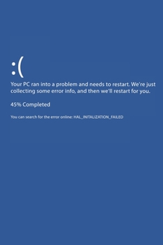 Your PC Ran Into A Problem And Needs To Restart: Bluescreen / Blue Screen Notizbuch / Tagebuch / Heft mit Karierten Seiten. Notizheft mit Weißen Karo ... Planer für Termine oder To-Do-Liste.