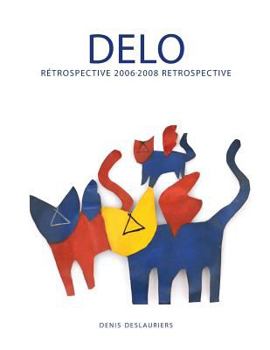 Paperback Delo: Rétrospective 2006-2008 Retrospective Book