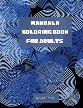 Mandala Coloring Book For Adults