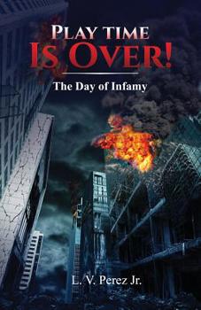 Paperback Play Time Is Over!: 911 Prophecy Book